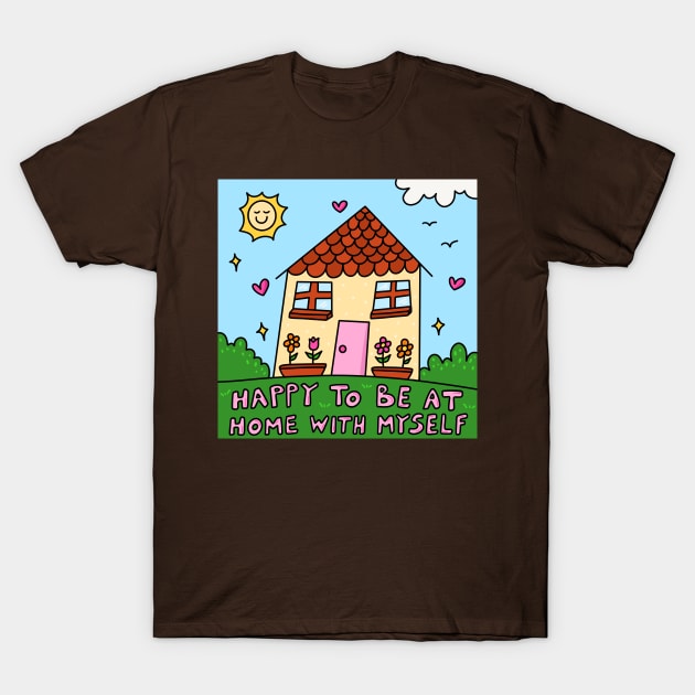 home T-Shirt by joyfulsmolthings